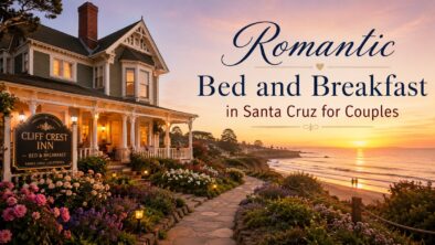 Romantic Bed and Breakfast in Santa Cruz